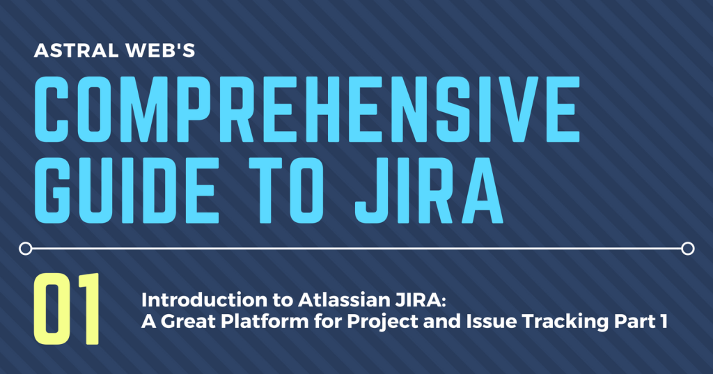 COMPREHENSIVE GUIDE TO JIRA (2)